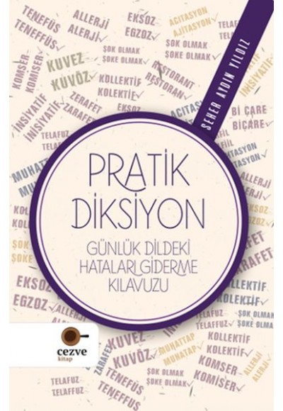 Pratik Diksiyon - Günlük Dildeki