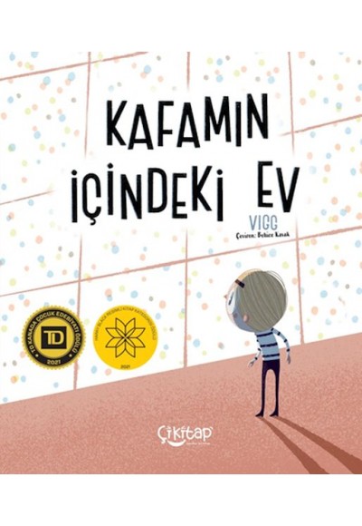 Kafamın İçindeki Ev