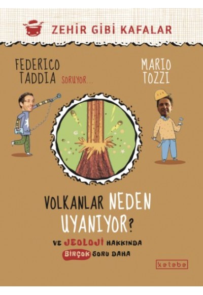 Volkanlar Neden Uyanıyor ?
