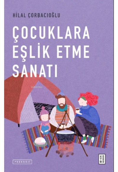 Çocuklara Eşlik Etme Sanatı