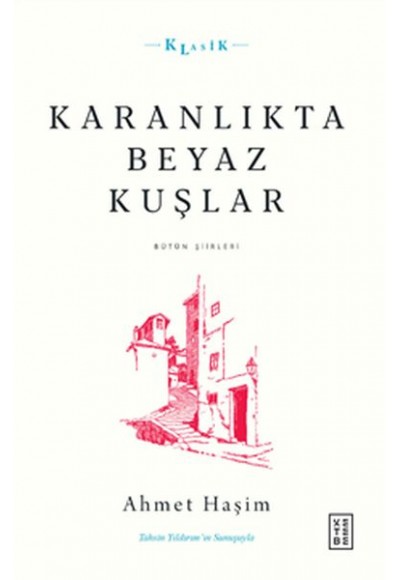 Karanlıkta Beyaz Kuşlar