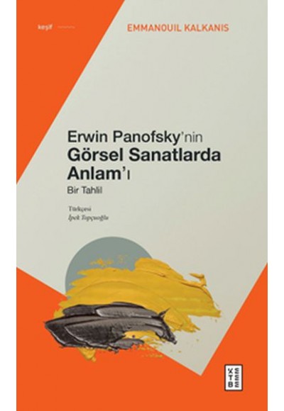 Erwin Panofsky’nin Görsel Sanatlarda Anlam’ı
