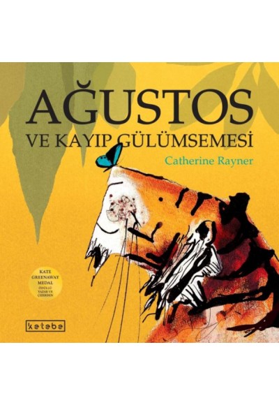 Ağustos ve Kayıp Gülümsemesi