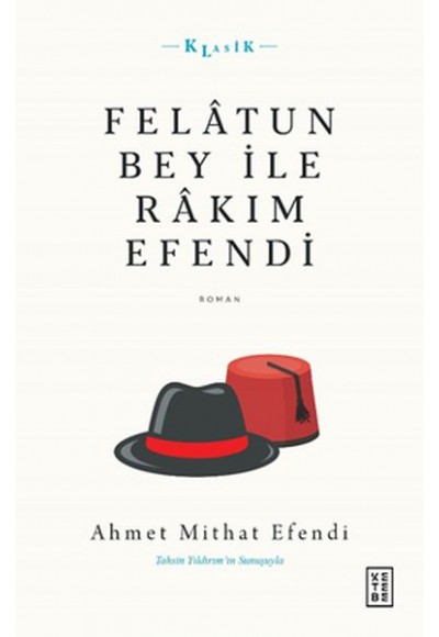 Felâtun Bey ile Râkım Efendi