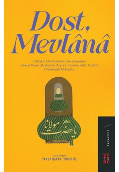Dost Mevlânâ