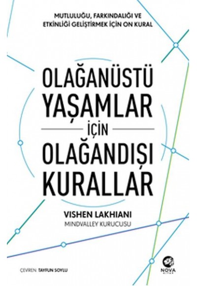 Olağanüstü Yaşamlar için Olağandışı Kurallar