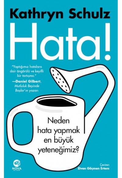 Hata! - Neden Hata Yapmak En Büyük Yeteneğimiz?