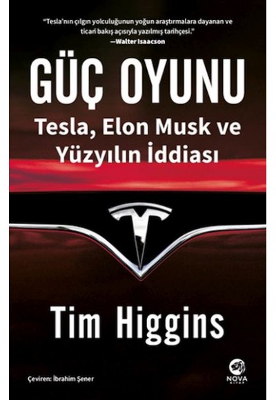 Güç Oyunu: Tesla, Elon Musk ve Yüzyılın İddiası
