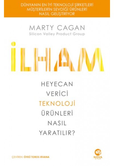 İlham: Heyecan Verici Teknoloji Ürünleri Nasıl Yaratılır?
