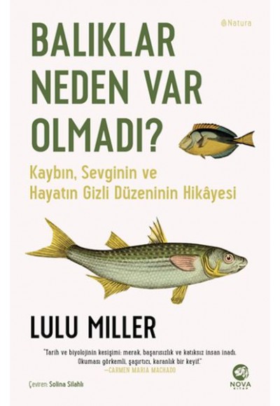 Balıklar Neden Var Olmadı?