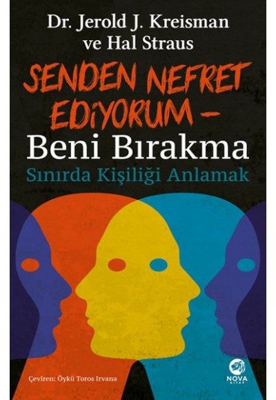 Senden Nefret Ediyorum – Beni Bırakma: Sınırda Kişiliği Anlamak