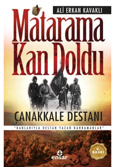 Matarama Kan Doldu - Çanakkale Destanı
