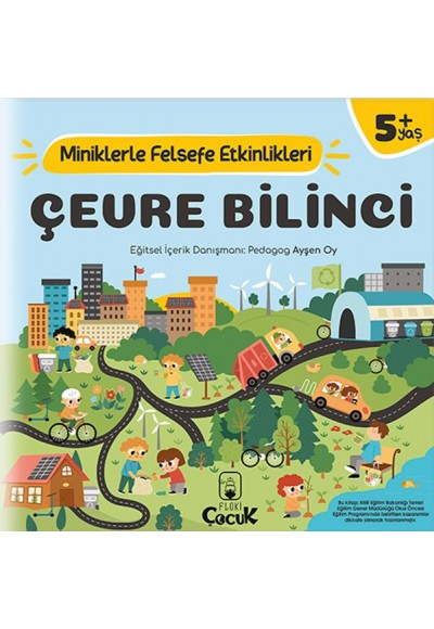 Çevre Bilinci - Miniklerle Felsefe Etkinlikleri