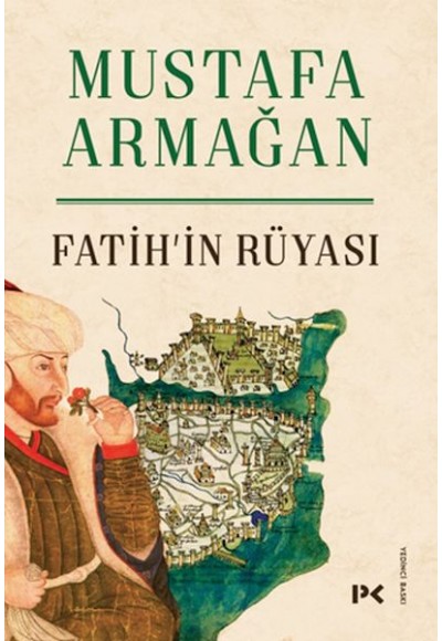 Fatih’in Rüyası