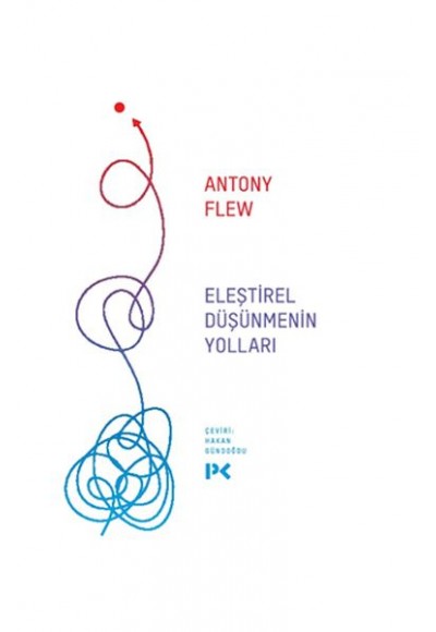 Eleştirel Düşünmenin Yolları