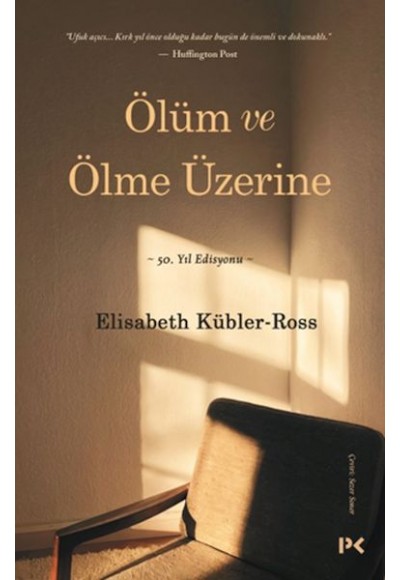 Ölüm ve Ölme Üzerine