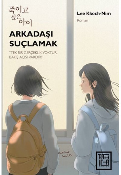Arkadaşı Suçlamak