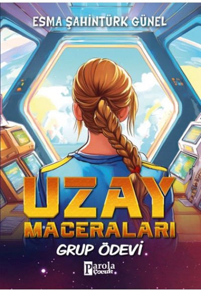 Uzay Maceraları – Grup Ödevi