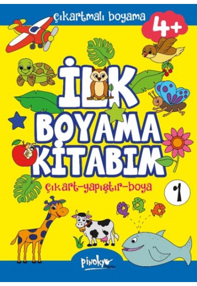 Çıkartmalı İlk Boyama Kitabım 4+ Yaş-1