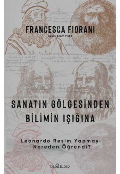 Sanatın Gölgesinden Bilimin Işığına