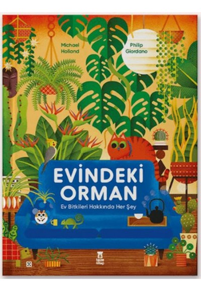 Evindeki Orman (Ciltli)