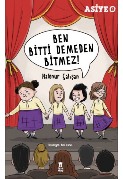 Asiye 5 - Ben Bitti Demeden Bitmez