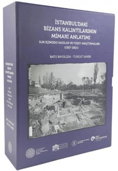İstanbul'daki Bizans Kalıntılarının Mimari Anlatımı