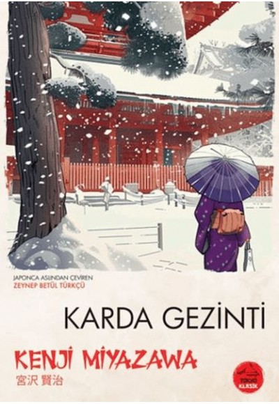 Karda Gezinti - Japon Klasikleri