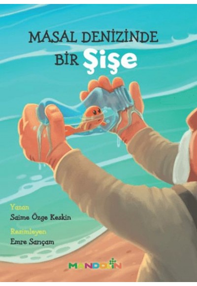 Masal Denizinde Bir Şişe