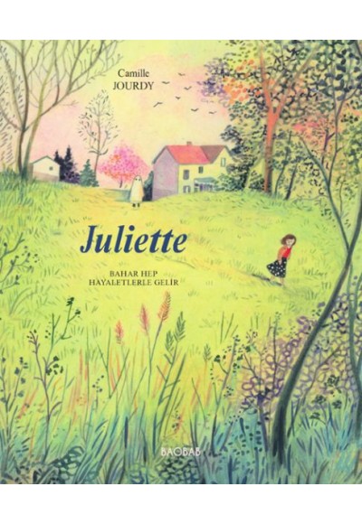 Juliette, Bahar hep hayaletlerle gelir
