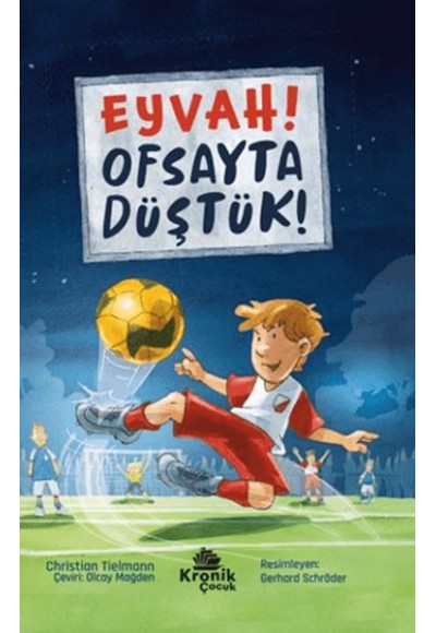Eyvah! Ofsayta Düştük