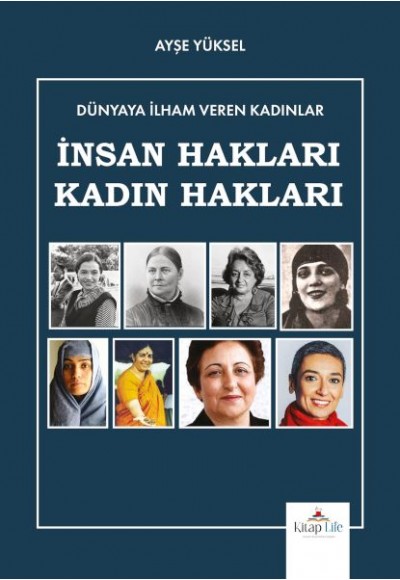 Dünyaya İlham Veren Kadınlar İnsan Hakları-Kadın Hakları