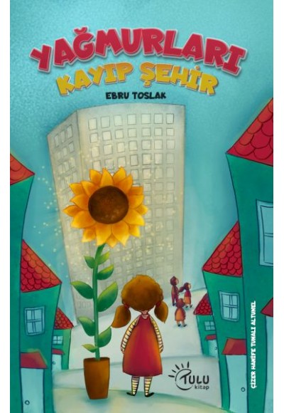 Yağmurları Kayıp Şehir