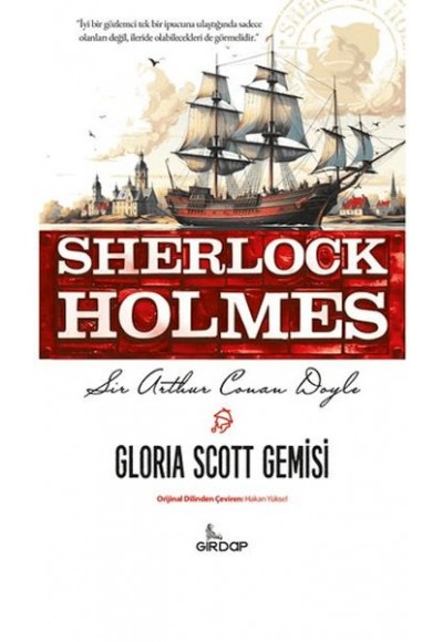 Gloria Scott Gemisi - Sherlock Holmes    