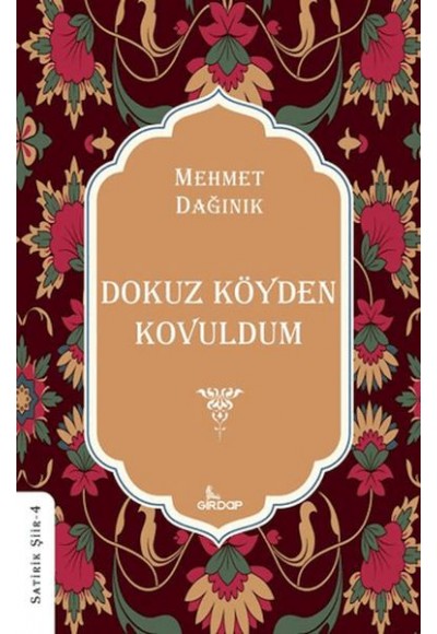 Dokuz Köyden Kovuldum    