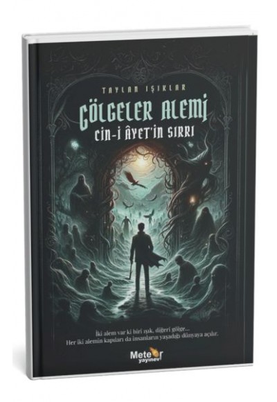 Gölgeler Alemi – Cin-İ Ayet’İn Sırrı