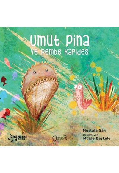 Umut Pina Ve Pembe Karides