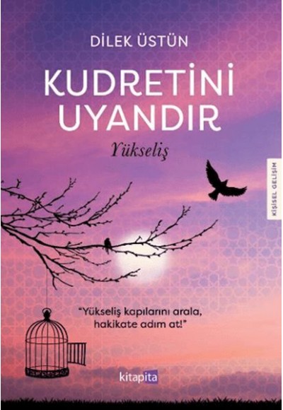 Kudretini Uyandır - Yükseliş
