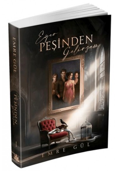 Eğer Peşinden Gelirsem 1