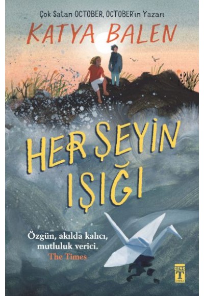 Her Şeyin Işığı
