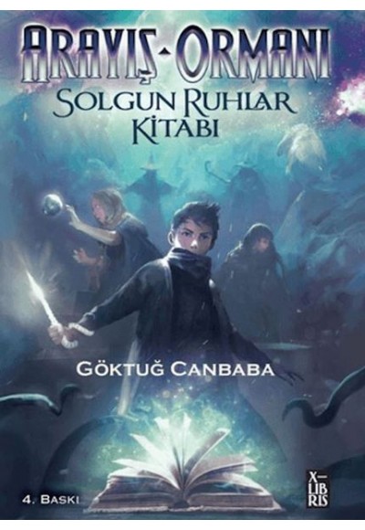 Arayış Ormanı-Solgun Ruhlar Kitabı