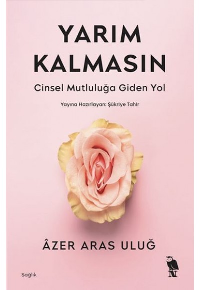 Yarım Kalmasın