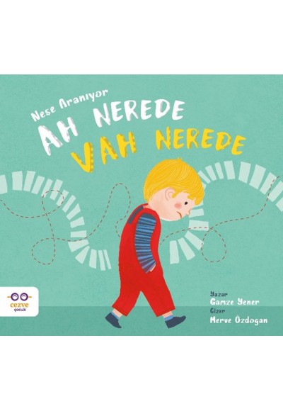 Ah Nerede Vah Nerede – Neşe Aranıyor