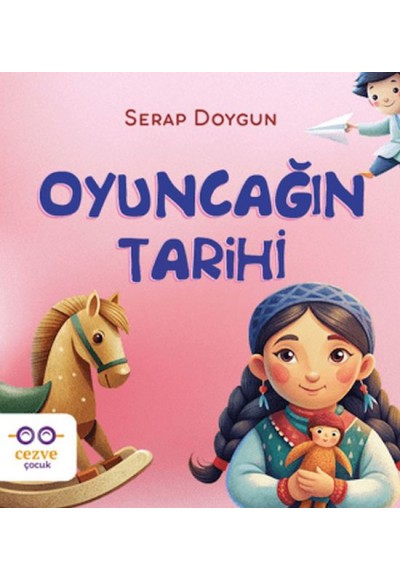 Oyuncağın Tarihi
