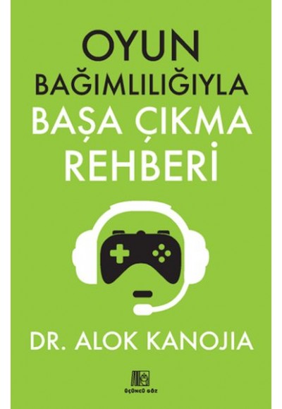 Oyun Bağımlılığıyla Başa Çıkma Rehberi