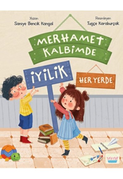 Merhamet Kalbimde İyilik Her Yerde