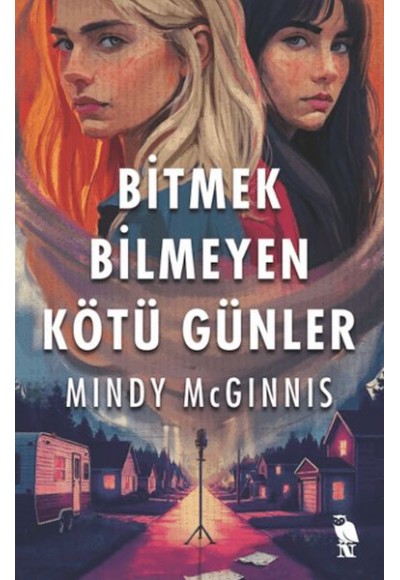 Bitmek Bilmeyen Kötü Günler