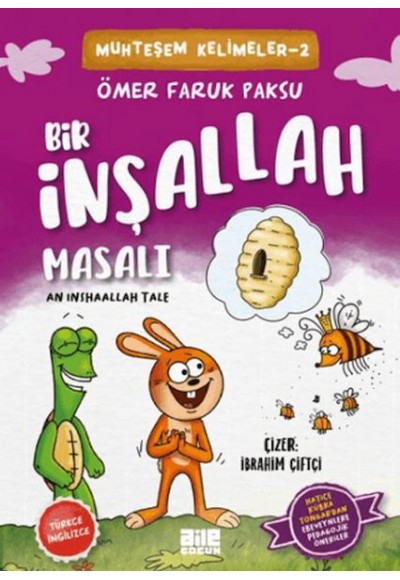 Bir İnşallah Masalı