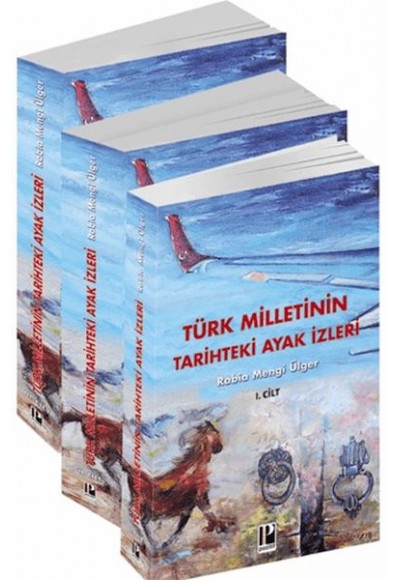 Türk Milletinin Tarihteki Ayak İzleri - 3 Cilt
