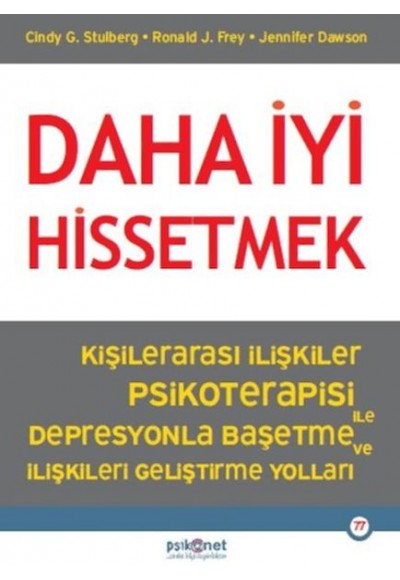 Daha İyi Hissetmek